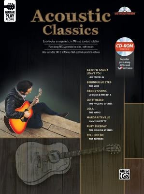 Classic Acoustic Guitar Play-Along: Guitar Tab, Book & CD-ROM by Alfred Music