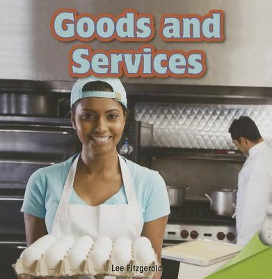 Goods and Services by Fitzgerald, Lee