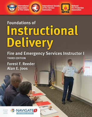 Navigate 2 Preferred Access for Foundations of Instructional Delivery: Fire and Emergency Services Instructor I: Fire and Emergency Services Instructo by International Society of Fire Service In