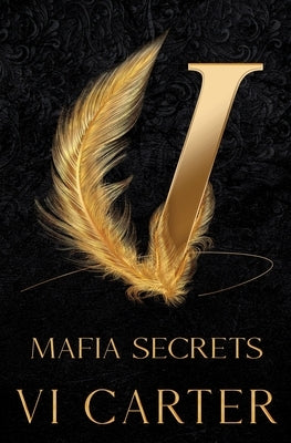 Mafia Secrets: Daniel and Lily by Carter, VI