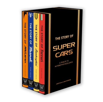 The Story of Supercars: A Tribute to Four Automotive Icons by Codling, Stuart