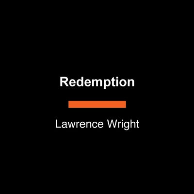 Redemption: Faith, Justice, and Sisterhood on Death Row by Wright, Lawrence