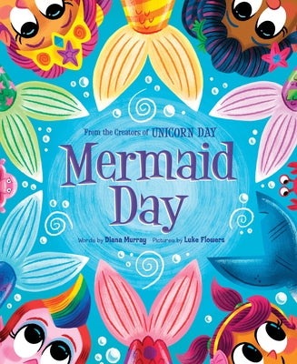 Mermaid Day by Murray, Diana