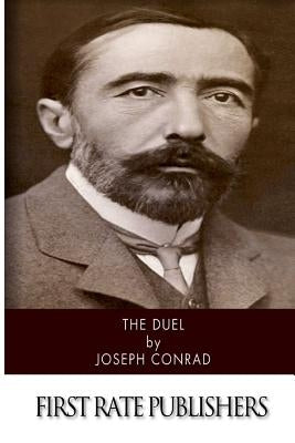 The Duel by Conrad, Joseph