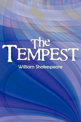 The Tempest by Shakespeare, William
