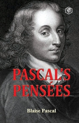 Pensées by Pascal, Blaise