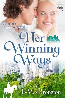 Her Winning Ways by Bronston, J. M.