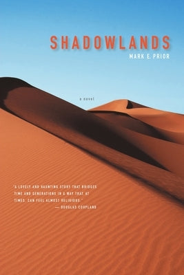 Shadowlands by Prior, Mark E.