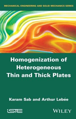 Homogenization of Heterogeneous Thin and Thick Plates by Sab, Karam
