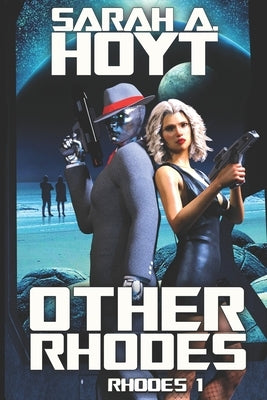 Other Rhodes by Hoyt, Sarah A.