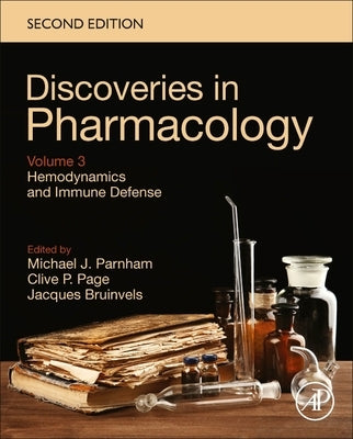 Hemodynamics and Immune Defense: Discoveries in Pharmacology, Volume 3 by Parnham, M. J.