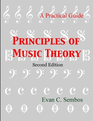 Principles of Music Theory by Sembos, Evangelos C.