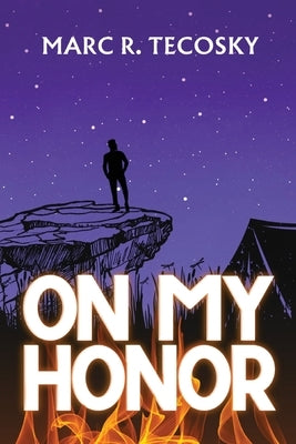 On My Honor - The Model Scout by Tecosky, Marc R.