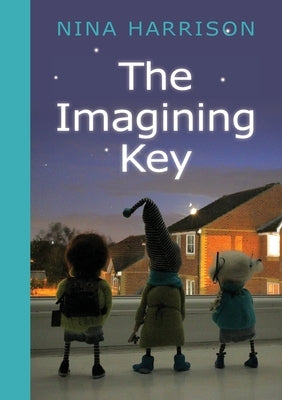 The Imagining Key by Harrison, Nina