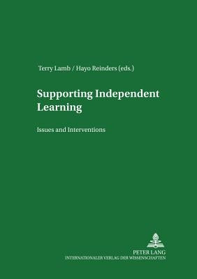 Supporting Independent Language Learning: Issues and Interventions by Jung, Udo O. H.