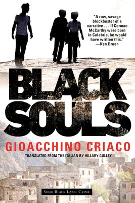 Black Souls by Criaco, Gioacchino