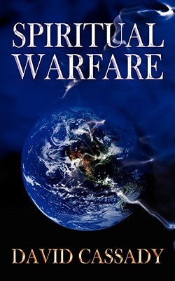 Spiritual Warfare by Cassady, David