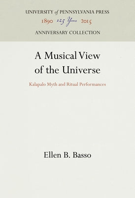 A Musical View of the Universe by Basso, Ellen B.