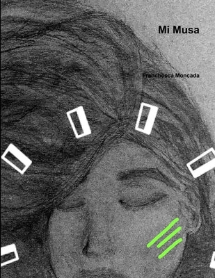 Mi Musa by Moncada, Franchesca