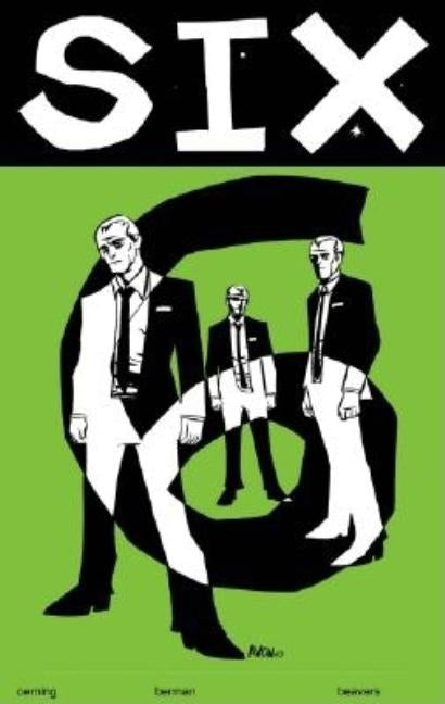 Six: Volume 1 by Oeming, Michael Avon