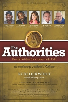 The Authorities - Keeping It Real: Powerful Wisdom from Leaders in the Field by Brown, Les