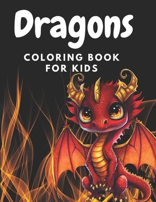 Dragons: Coloring Book for Kids by Dalo, Oscar