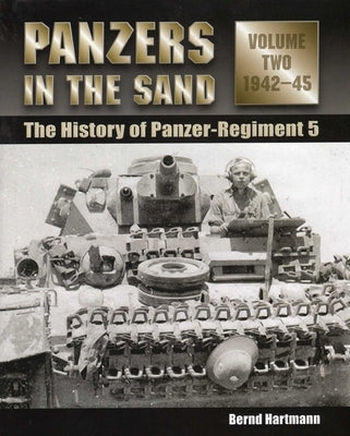Panzers in the Sand by Hartmann, Bernd