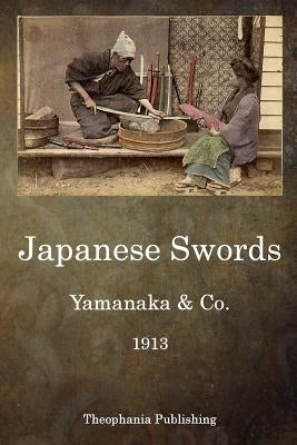 Japanese Swords by Yamanaka &. Co