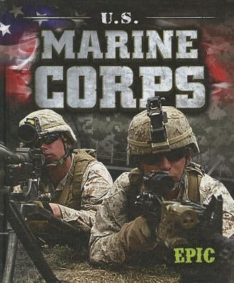 U.S. Marine Corps by Gordon, Nick