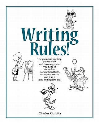 Writing Rules! by Gulotta, Charles