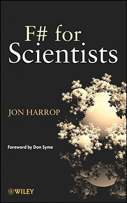 F# for Scientists by Harrop