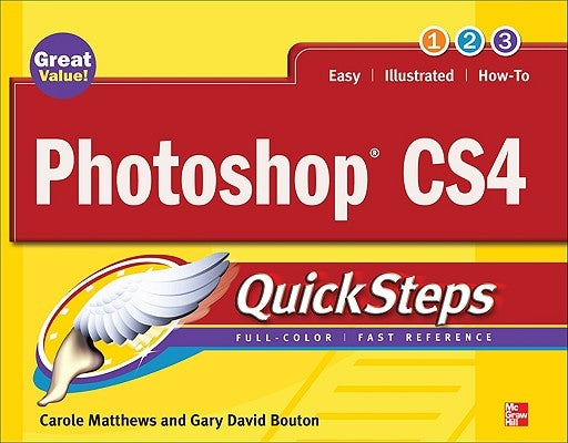 Photoshop CS4 QuickSteps by Bouton, Gary David