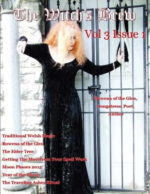 The Witch's Brew, Vol. 3 Issue 1 by Anderson, Melissa E.