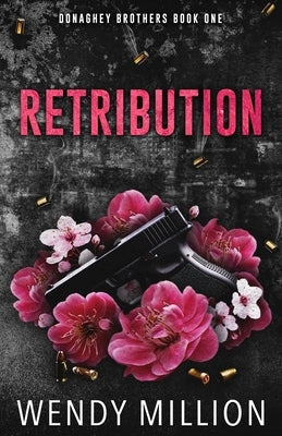 Retribution by Million, Wendy
