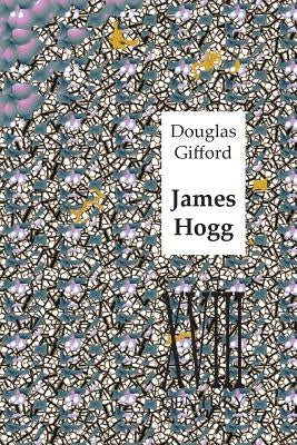 James Hogg by Gifford, Douglas