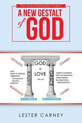 A New Gestalt of God by Carney, Lester