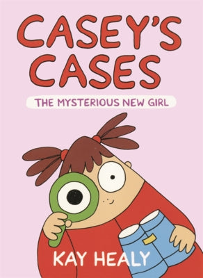 Mysterious New Girl by Healy, Kay