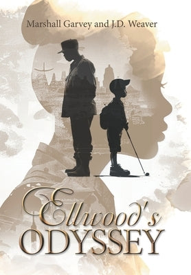 Ellwood's Odyssey by Garvey, Marshall