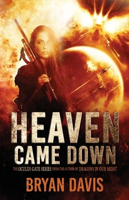Heaven Came Down by Davis, Bryan