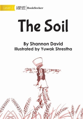 The Soil by David, Shannon