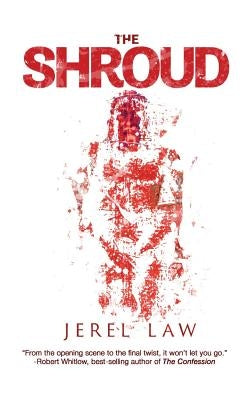 The Shroud by Law, Jerel