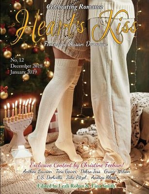 Heart's Kiss: Issue 12, December 2018-January 2019: Featuring Susan Donovan by Donovan, Susan