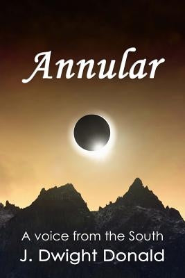Annular by Donald, J. Dwight
