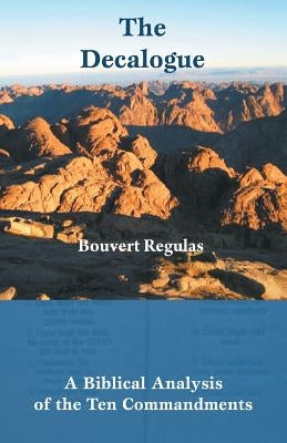 The Decalogue by Regulas, Bouvert