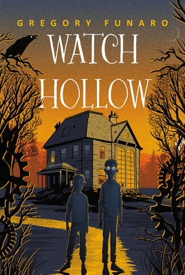 Watch Hollow by Funaro, Gregory