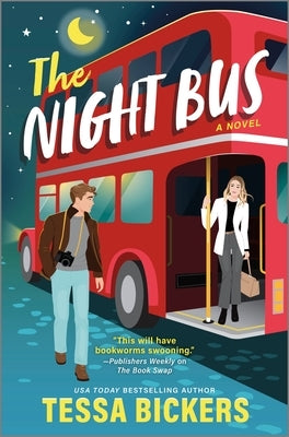 The Night Bus by Bickers, Tessa