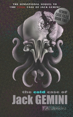 The cold case of JACK GEMINI by Jenkins, T. a.