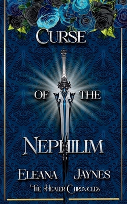Curse Of The Nephilim by Jaynes, Eleana