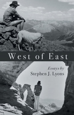 West of East by Lyons, Stephen J.