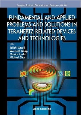 Fundamental & Applied Prob Terahertz-Related Devices & Tech by Otsuji Taiichi